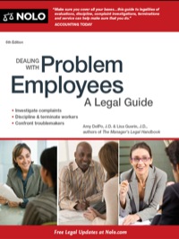 Cover image: Dealing With Problem Employees: A Legal Guide 6th edition 9781413316230