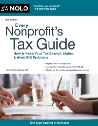 Cover image: Every Nonprofit's Tax Guide: How to Keep Your Tax-Exempt Status & Avoid IRS Problems 2nd edition 9781413316377