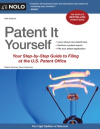Cover image: Patent It Yourself: Your Step-by-Step Guide to Filing at the U.S. Patent Office 16th edition 9781413317190