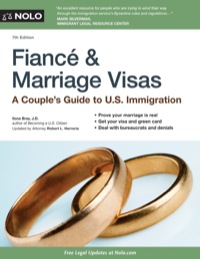 Cover image: Fiancé & Marriage Visas: A Couple's Guide to US Immigration 7th edition 9781413317374