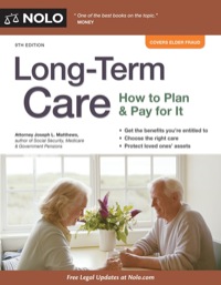 Cover image: Long-Term Care: How to Plan & Pay for It 9th edition 9781413317510
