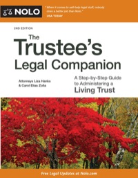Cover image: Trustee's Legal Companion, The: A Step-by-Step Guide to Administering a Living Trust 2nd edition 9781413317701