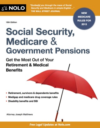 Cover image: Social Security, Medicare and Government Pensions: Get the Most Out of Your Retirement and Medical Benefits 18th edition 9781413318456