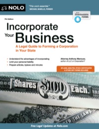 Cover image: Incorporate Your Business: A Legal Guide to Forming a Corporation in Your State 7th edition 9781413319002