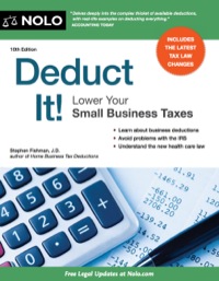 Cover image: Deduct It!: Lower Your Small Business Taxes 18th edition 9781413319217