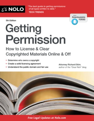 表紙画像: Getting Permission: How to License & Clear Copyrighted Materials Online & Off 5th edition 9781413319330