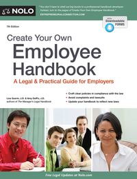Cover image: Create Your Own Employee Handbook: A Legal & Practical Guide for Employers 7th edition 9781413321449
