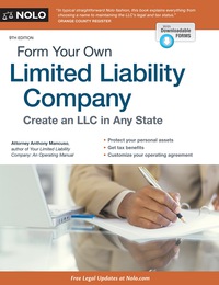 Cover image: Form Your Own Limited Liability Company 9th edition 9781413321883
