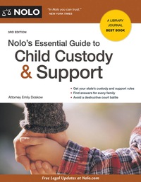 Cover image: Nolo's Essential Guide to Child Custody and Support 3rd edition 9781413321968