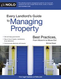 Imagen de portada: Every Landlord's Guide to Managing Property: Best Practices, From Move-In to Move-Out 1st edition 9781413322156