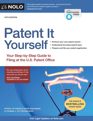 Cover image: Patent It Yourself 18th edition 9781413322576