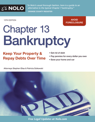 Cover image: Chapter 13 Bankruptcy: Keep Your Property & Repay Debts Over Time 13th edition 9781413322712