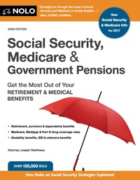 Cover image: Social Security, Medicare and Government Pensions: Get the Most Out of Your Retirement and Medical Benefits 22nd edition 9781413323559