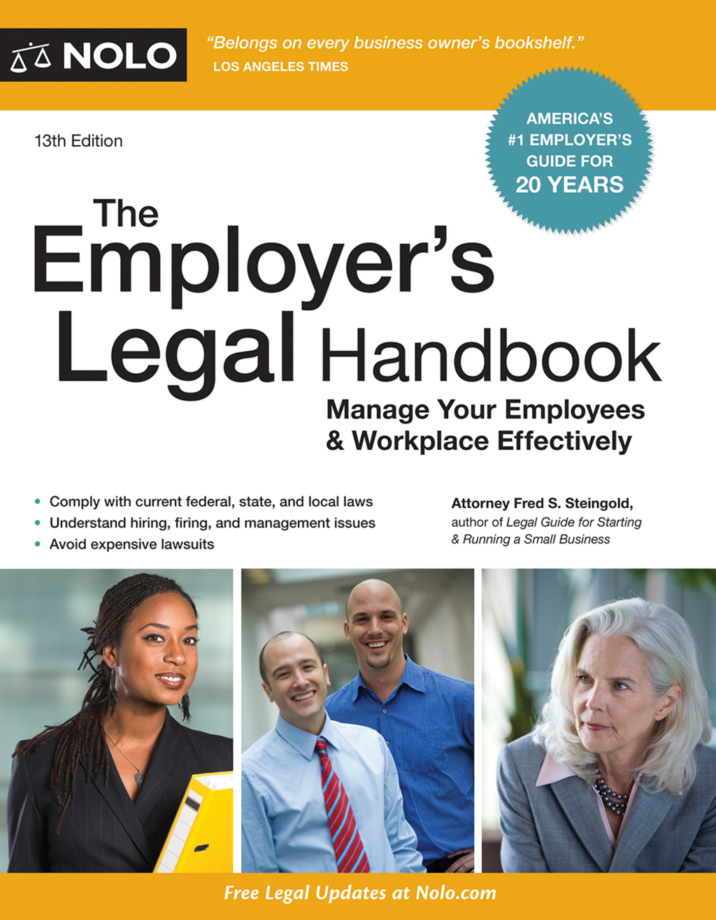 The Employer’s Legal Handbook Manage Your Employees & Workplace Effectively 13th Edition