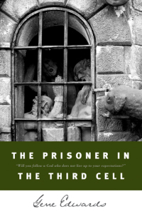 Imagen de portada: The Prisoner in the Third Cell 9780842350235