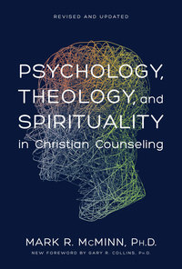 Omslagafbeelding: Psychology, Theology, and Spirituality in Christian Counseling 9780842352529