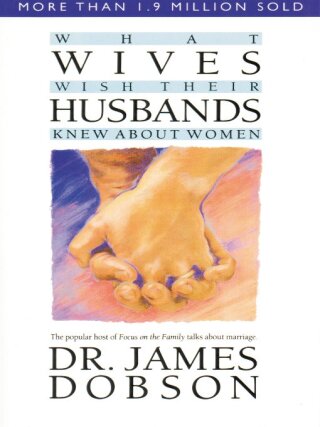 صورة الغلاف: What Wives Wish Their Husbands Knew About Women 9780842378895