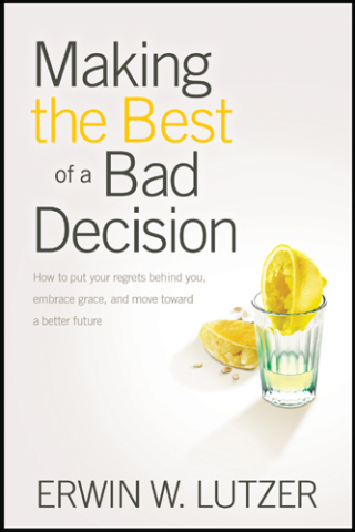Cover image: Making the Best of a Bad Decision 9781414311432