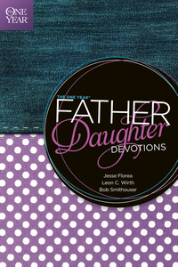 Omslagafbeelding: The One Year Father-Daughter Devotions 9781414364865