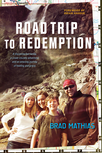 Omslagafbeelding: Road Trip to Redemption 9781414363943