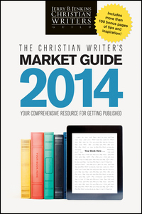 Titelbild: The Christian Writer's Market Guide 2014 9781414387352