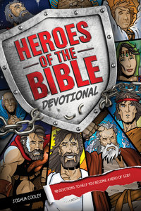 Omslagafbeelding: Heroes of the Bible Devotional 9781414386263