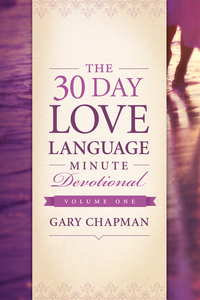 Omslagafbeelding: The 30-Day Love Language Minute Devotional Volume 1 9781414392172