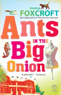 Cover image: Ants in the Big Onion 1st edition 9781415201466