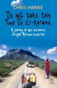 Cover image: Do Not Take this Road to El-Karama 1st edition 9781415200643