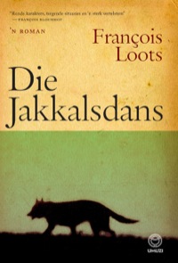 Cover image: Die jakkalsdans 1st edition 9781415201015