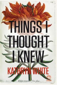 Cover image: Things I Thought I Knew 1st edition 9781415201220