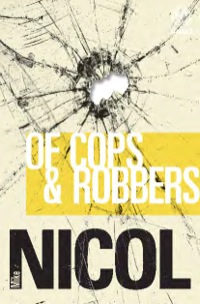 Cover image: Of Cops & Robbers 1st edition 9781415203767