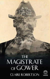 Imagen de portada: The Magistrate of Gower 1st edition 9781415207642