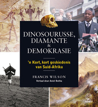 Titelbild: Dinosourusse, diamante & demokrasie 1st edition 9781415207284