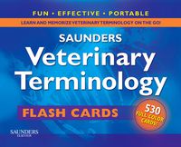 Cover image: Saunders Veterinary Terminology Flash Cards 1st edition 9781416061380