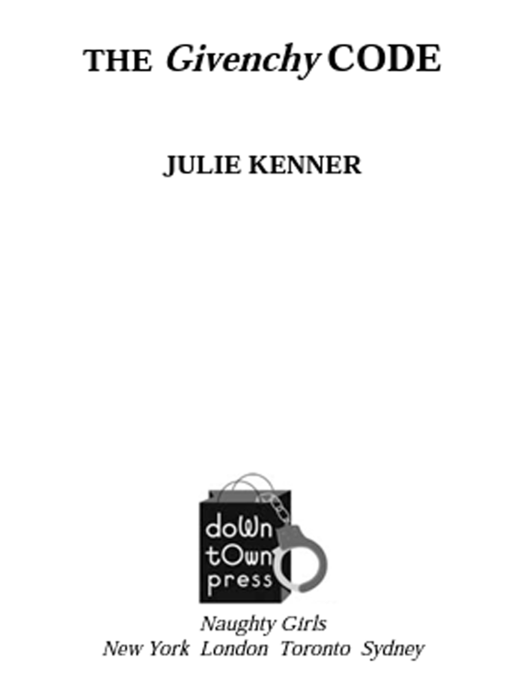 The Givenchy Code (eBook)