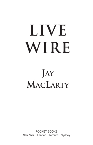 Cover image: Live Wire 9781476746241