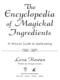 Cover image: The Encyclopedia of Magickal Ingredients 9781416501589