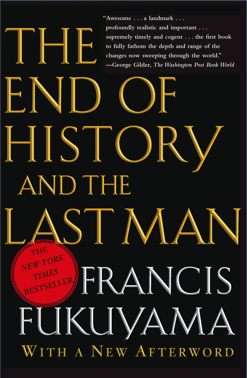 The End of History and the Last Man 1st Edition