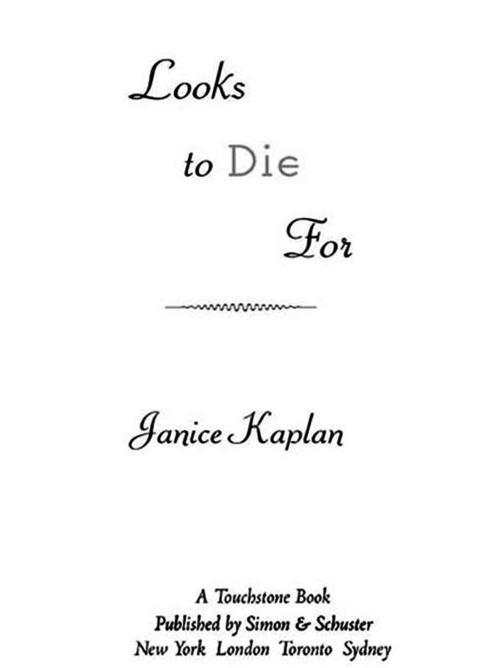 Looks to Die For eBook
