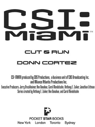 Cover image: CSI Miami: Cut and Run 9780743499538