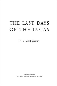 Cover image: The Last Days of the Incas 9780743260503