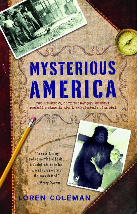 Mysterious America: The Ultimate Guide to the Nation's Weirdest Wonders, Strangest Spots, and Creepiest Creatures - FULL INSTANT DOWNLOAD | PDF DOCX EPUB