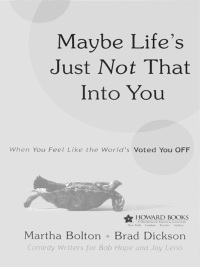 Cover image: Maybe Life's Just Not That Into You 9781582296593