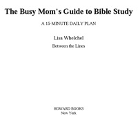Cover image: The Busy Mom's Guide to Bible Study 9781451623772