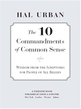 Cover image: The 10 Commandments of Common Sense 9781416535645