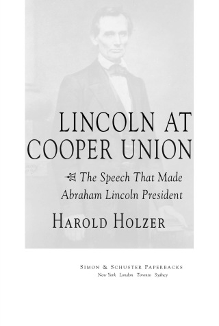 Cover image: Lincoln at Cooper Union 9780743299640
