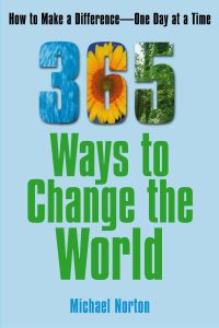 Cover image: 365 Ways To Change the World 9780743297783