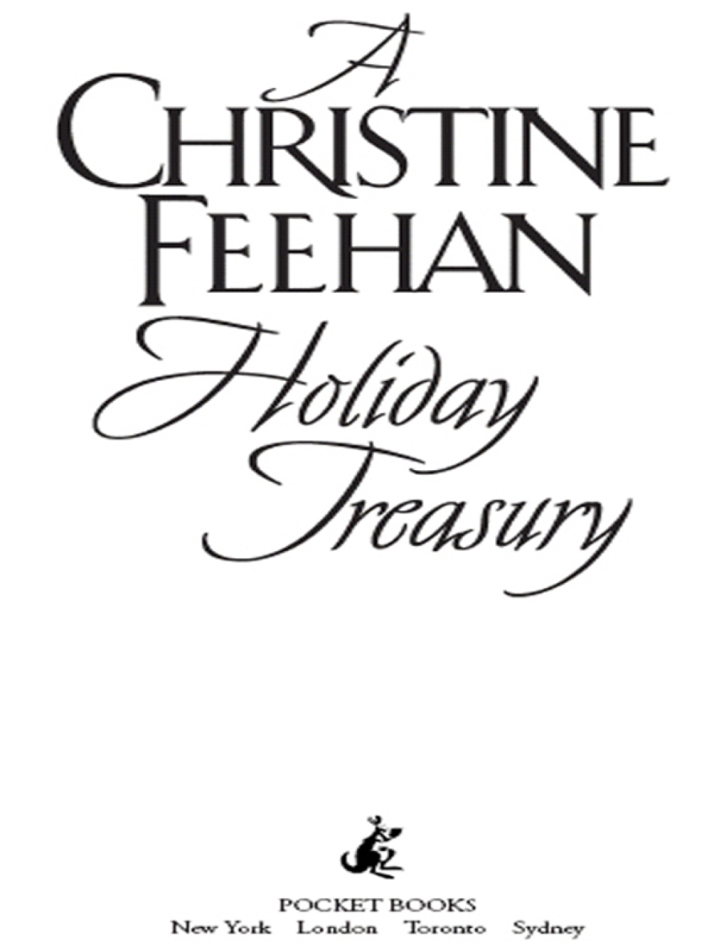 A Christine Feehan Holiday Treasury
