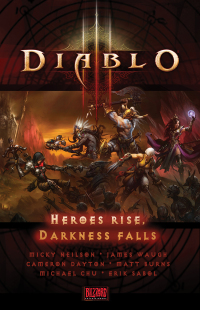 Cover image: Diablo III: Heroes Rise, Darkness Falls